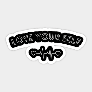 Love your self Sticker